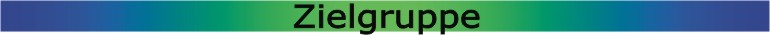 Zielgruppe